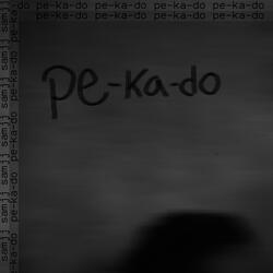 Pe-Ka-Do (Sped Up)