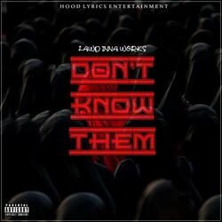 Don't Know Them