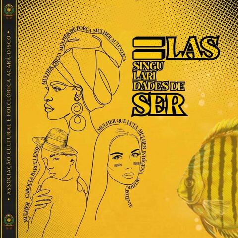 Elas: Singularidades de Ser