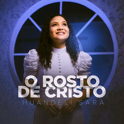 O Rosto de Cristo