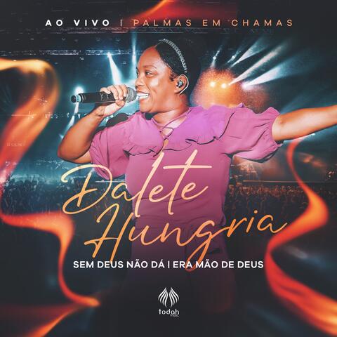 Medley: Sem Deus Não Dá / Era a Mão de Deus