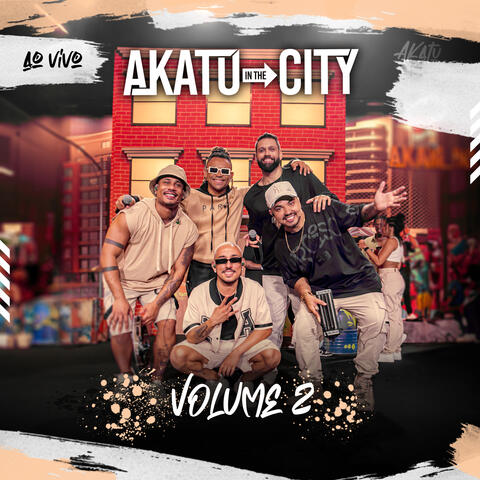 Akatu in the City, Vol. 2