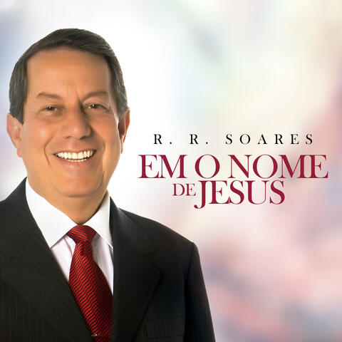 Em o Nome de Jesus