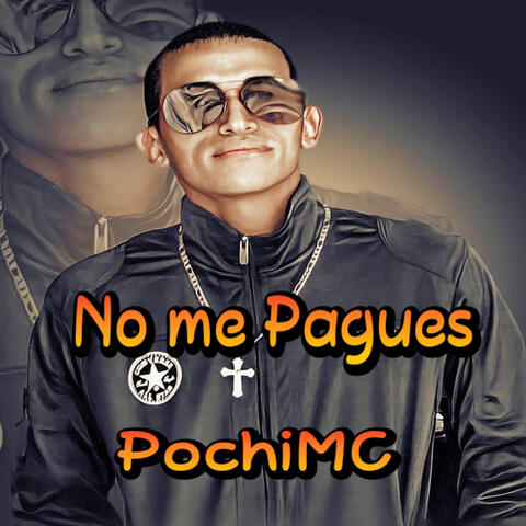 No Me Pagues
