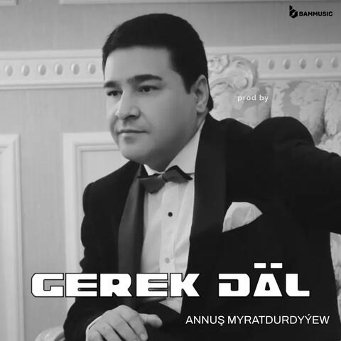 Gerek Däl