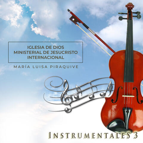 Iglesia de Dios Ministerial de Jesucristo Internacional, Vol. 3