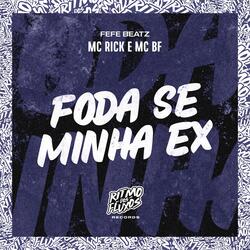 Foda Se Minha Ex