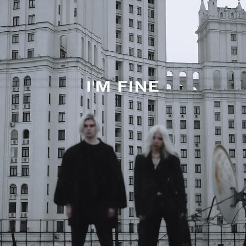 I'm Fine