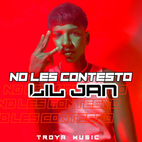 No Les Contesto