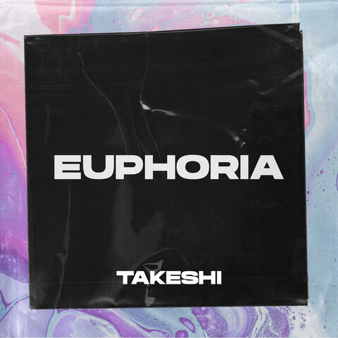 Euphoria