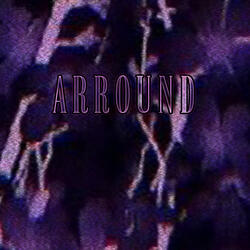 Arround