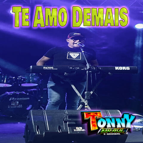 Te Amo Demais