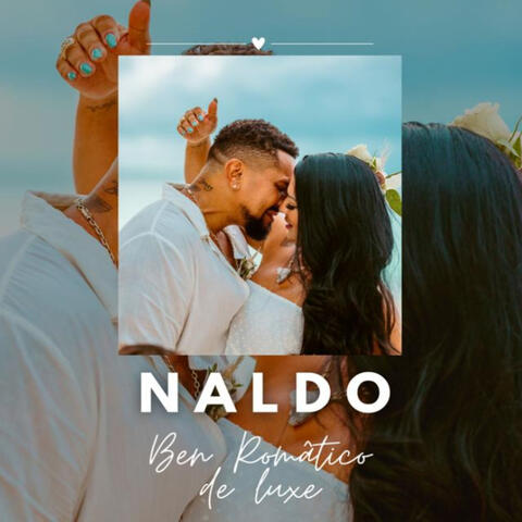 Naldo Ben Romântico (Deluxe)
