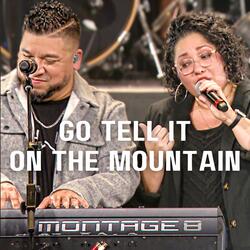 Go Tell It on the Mountain