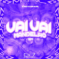 Vai Vai Mandelao (Speed Up)