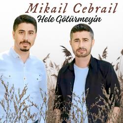 Hele Götürmeyin