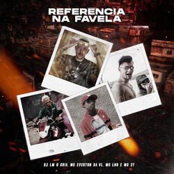 Referência na Favela