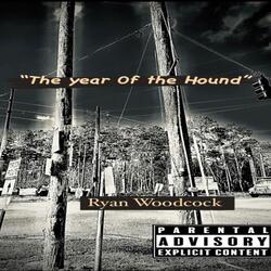 The Year of the Hound