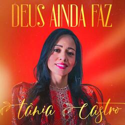 Deus Ainda Faz
