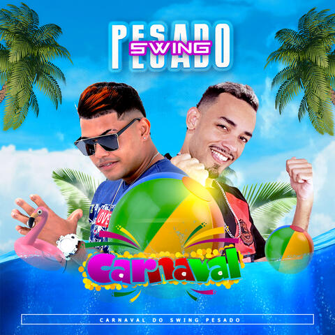 Carnaval do Swing Pesado