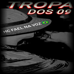 Tropa dos 09