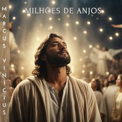 Milhões de Anjos