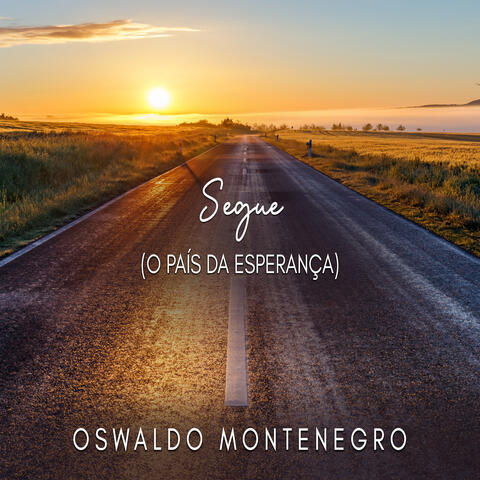 Segue (O País da Esperança)