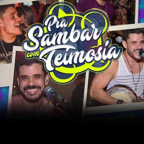 Pra Sambar Com Teimosia