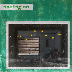 Moving On