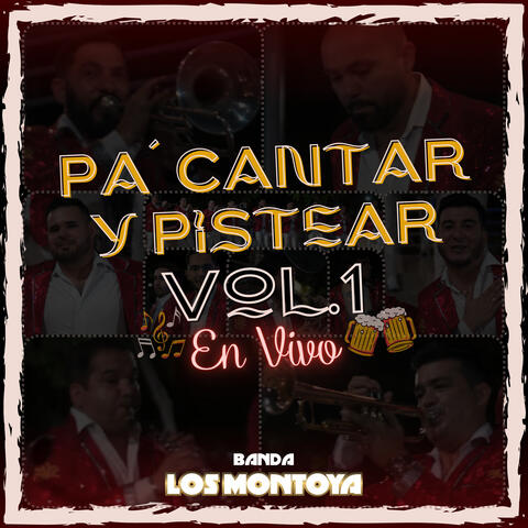 Pa' Cantar y Pistear, Vol. 1
