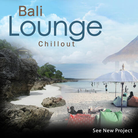 Bali Lounge Chillout