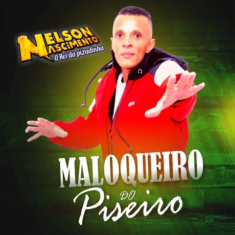 Maloqueiro do Piseiro