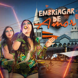 Embriagar de Amor