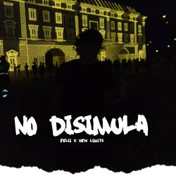 No Disimula