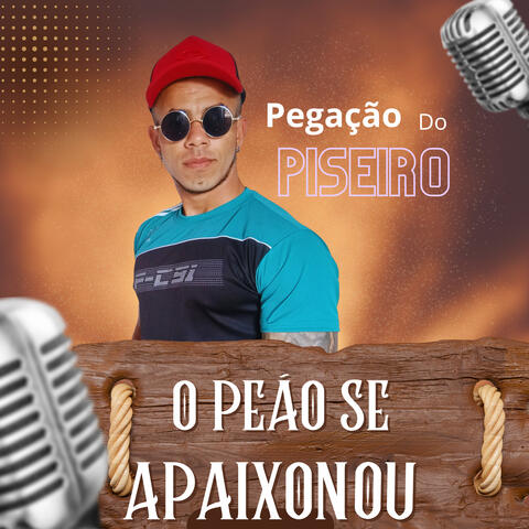 O Peão Se Apaixonou
