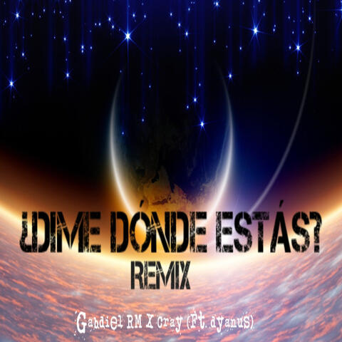 ¿Dime Dónde Estás? Remix