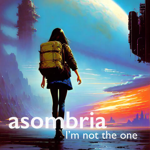 I'm Not the One