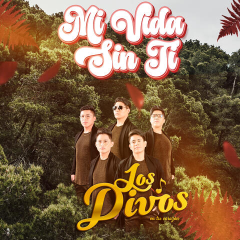 Mi Vida Sin Ti