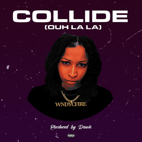 Collide (Ouh La La)