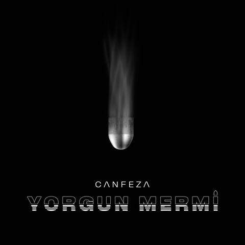 Yorgun Mermi