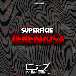 Superfície Tenebrosa