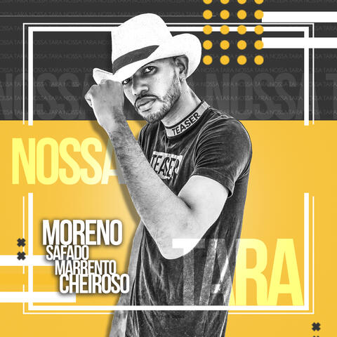 Moreno Safado Marrento Cheiroso