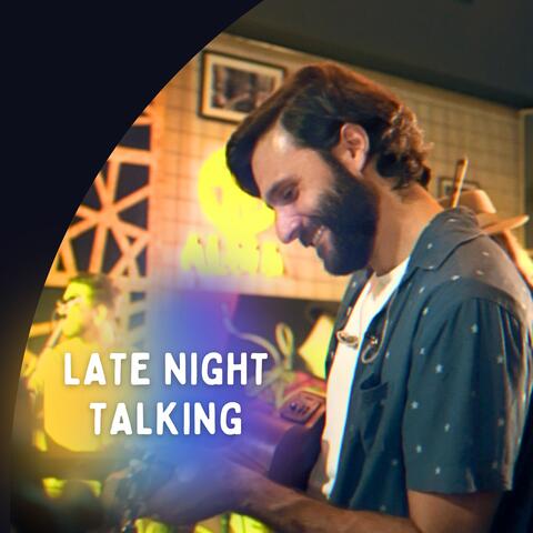 Late Night Talking