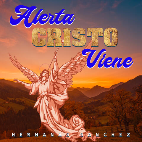 Alerta Cristo Viene