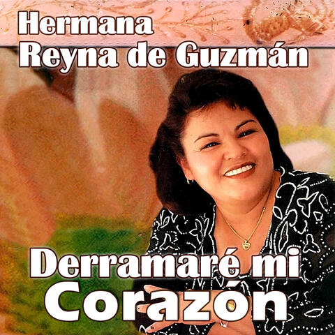 Derramaré Mi Corazón