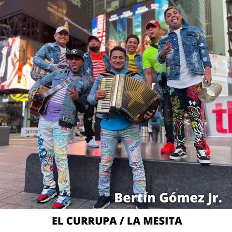 El Currupa / La Mesita