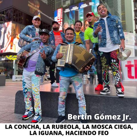 La Concha, la Rubeola, la Mosca Ciega, la Iguana, Haciendo Feo