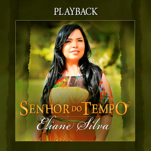 Senhor do Tempo - Playback