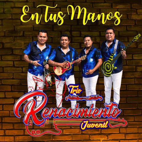 En Tus Manos