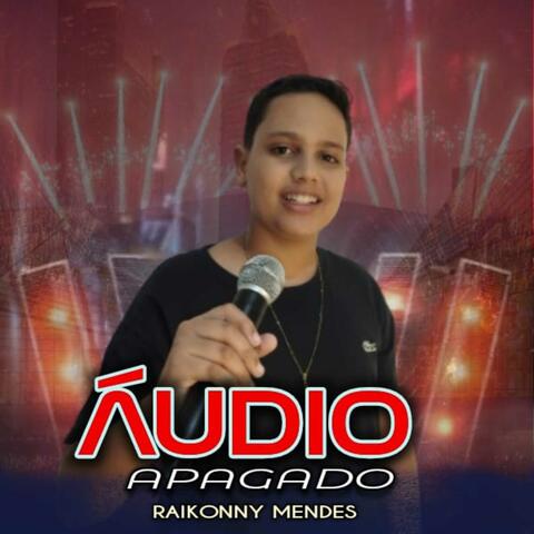 Áudio Apagado
